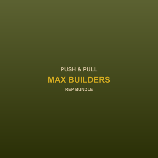 Push & Pull Max Builder Bundle